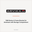 Arvika 7000 Series A Frame Bracket for Airstream with Storage Compartment