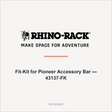 Rhino-Rack Fit-Kit for Pioneer Accessory Bar — 43137-FK