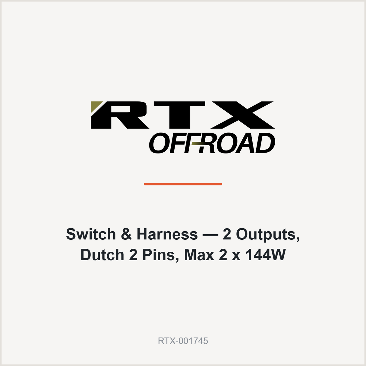 RTX Switch & Harness — 2 Outputs, Dutch 2 Pins, Max 2 x 144W